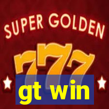 gt win